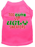 Load image into Gallery viewer, Christmas Pet Dog & Cat Shirt Screen Printed, "Too Cute For Ugly Sweaters"
