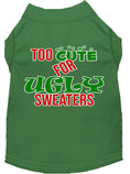 Load image into Gallery viewer, Christmas Pet Dog & Cat Shirt Screen Printed, "Too Cute For Ugly Sweaters"
