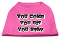 Load image into Gallery viewer, Pet Dog & Cat Shirt Screen Printed, "You Come, You Sit, You Stay"
