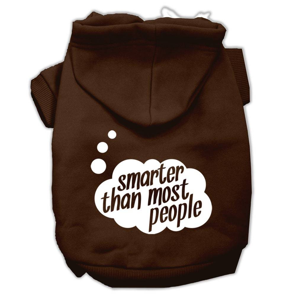 Pet Hoodie "Smarter Than Most People"