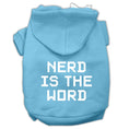 Load image into Gallery viewer, Pet Hoodie "Nerd Is The Word"
