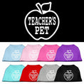Load image into Gallery viewer, Pet Shirt Screen Printed, "Teacher's Pet"

