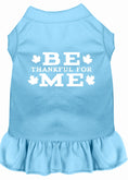Load image into Gallery viewer, Pet Dress "Be Thankful For Me"
