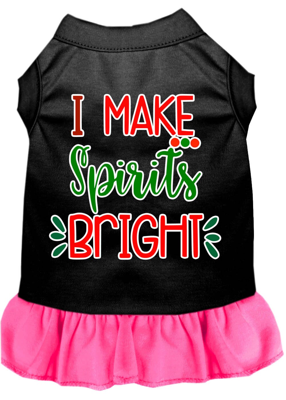 Christmas Pet Dress Screen Printed, "I Make Spirits Bright"