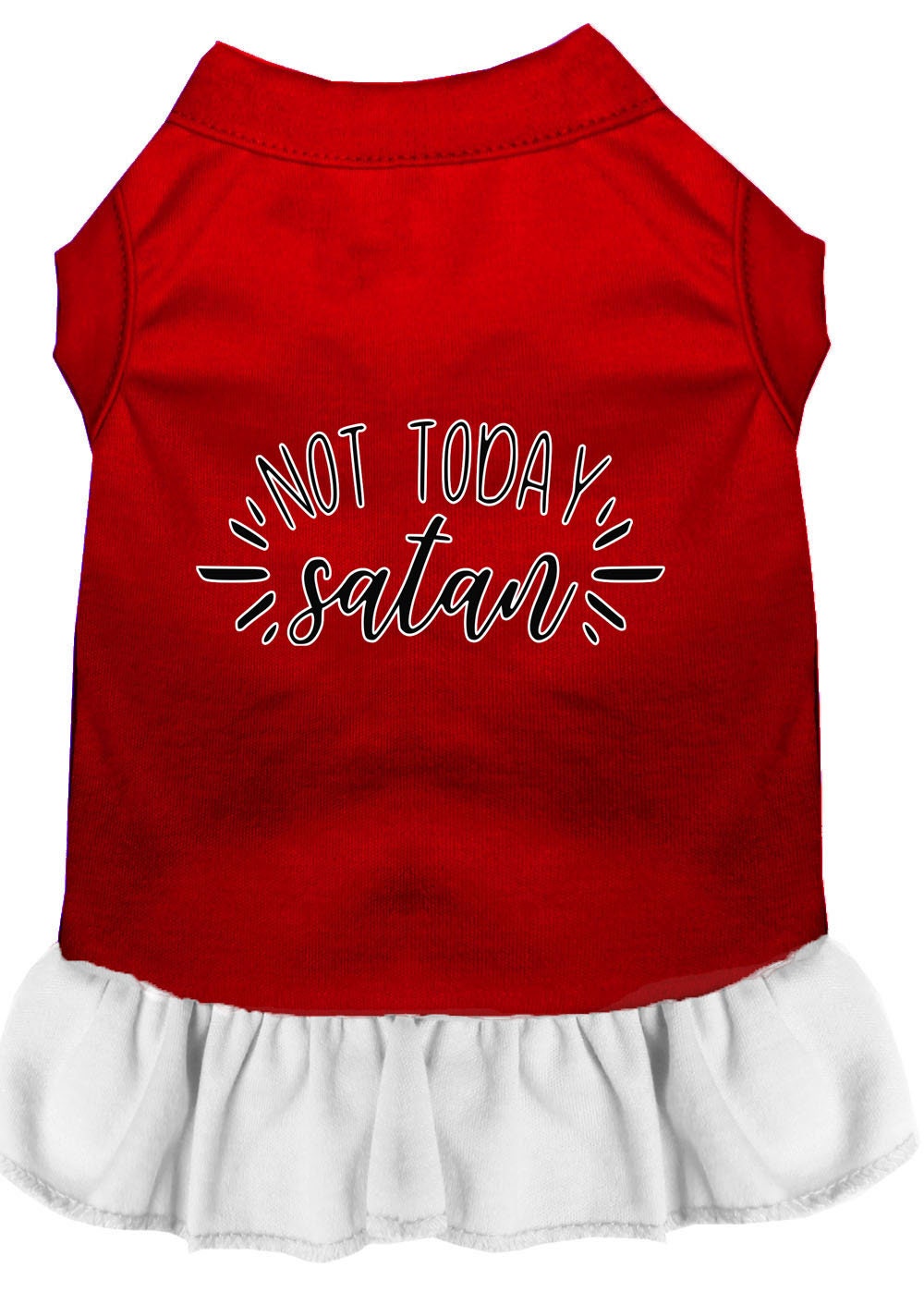 Pet Dress "Not Today Satan"