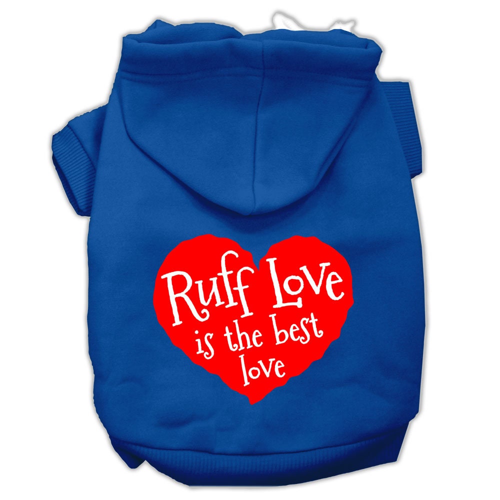Pet Hoodie "Ruff Love"