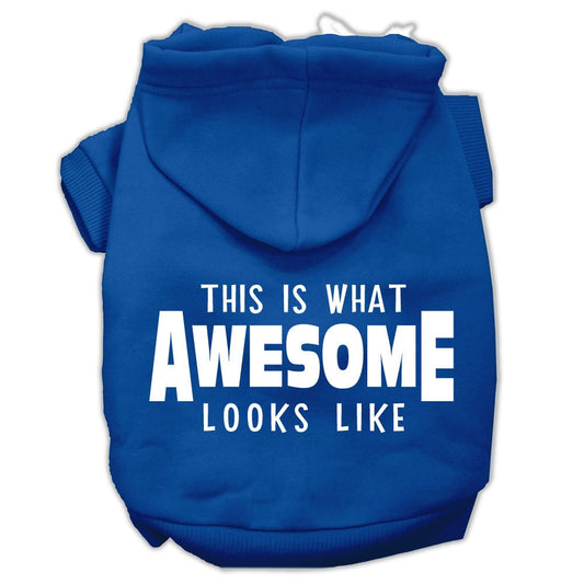 Pet Hoodie "This Is What Awesome Looks Like"