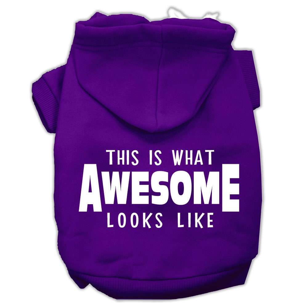 Pet Hoodie "This Is What Awesome Looks Like"