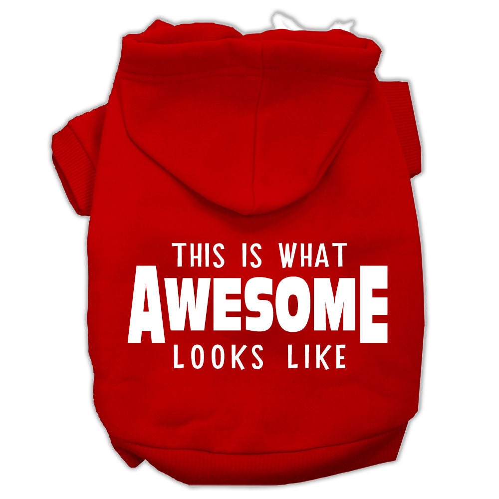 Pet Hoodie "This Is What Awesome Looks Like"