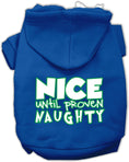 Load image into Gallery viewer, Christmas Pet Hoodie "Nice Until Proven Naughty"
