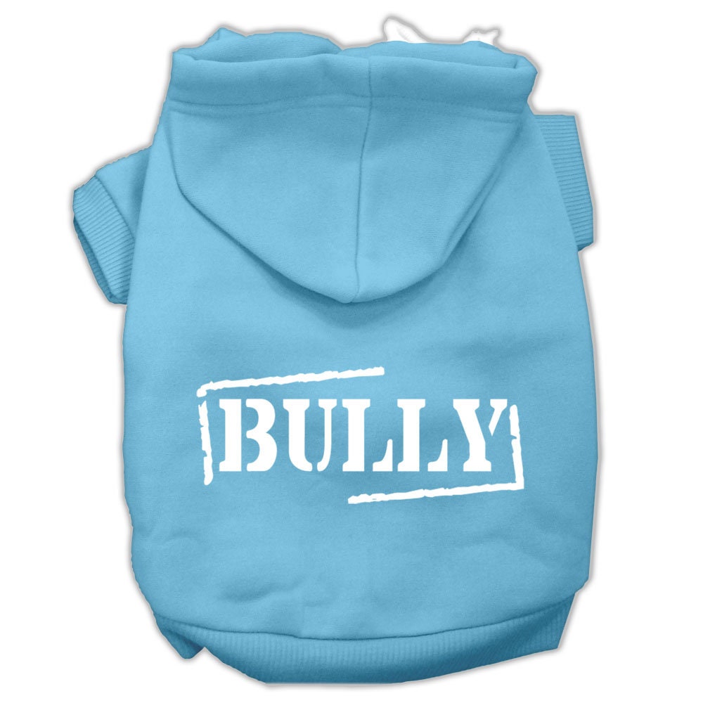Pet Hoodie Screen Printed, "Bully"