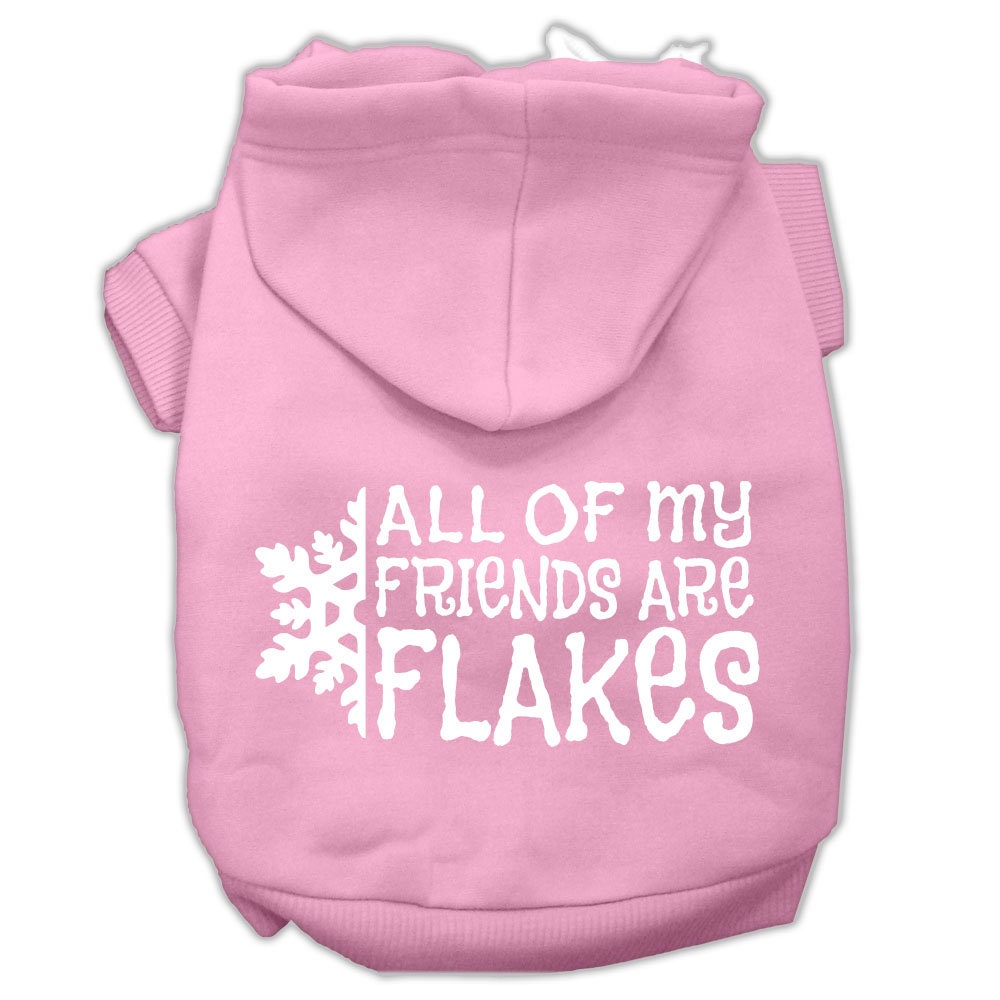 Christmas Pet Hoodie "All Of My Friends Are Flakes"