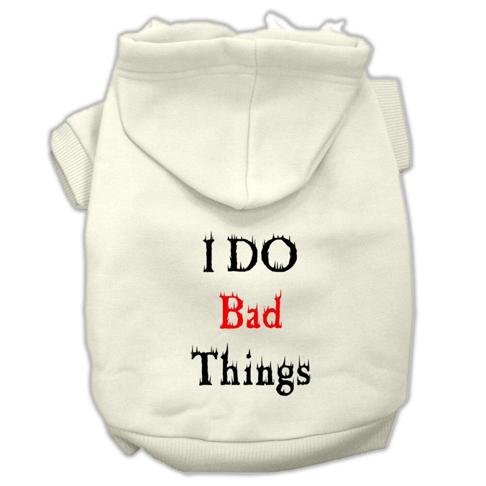 Pet Hoodie "I Do Bad Things"