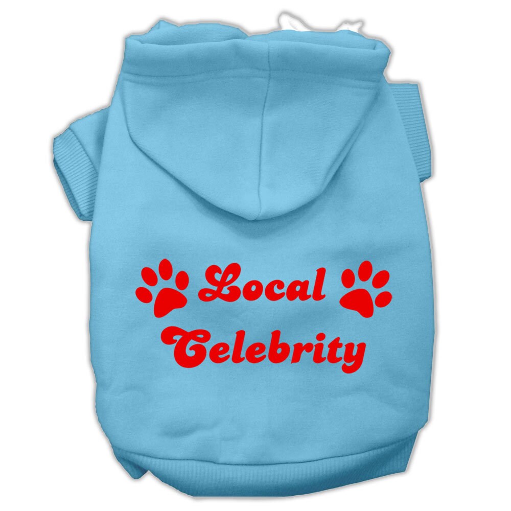 Pet Hoodie "Local Celebrity"