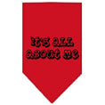 Load image into Gallery viewer, Pet and Dog Bandana Screen Printed, "It's All About Me"
