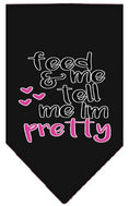 Load image into Gallery viewer, Pet and Dog Bandana Screen Printed, "Feed Me & Tell Me I'm Pretty"
