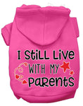Load image into Gallery viewer, Pet Hoodie "I Still Live With My Parents"
