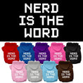 Load image into Gallery viewer, Pet Hoodie "Nerd Is The Word"
