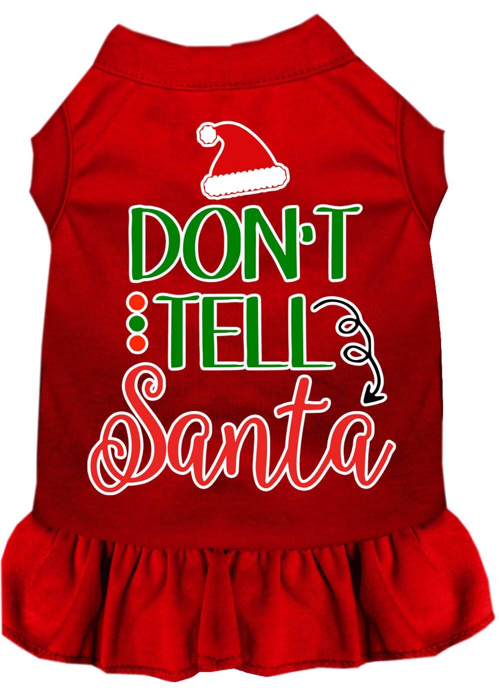 Christmas Pet Dress Screen Printed, "Don't Tell Santa"