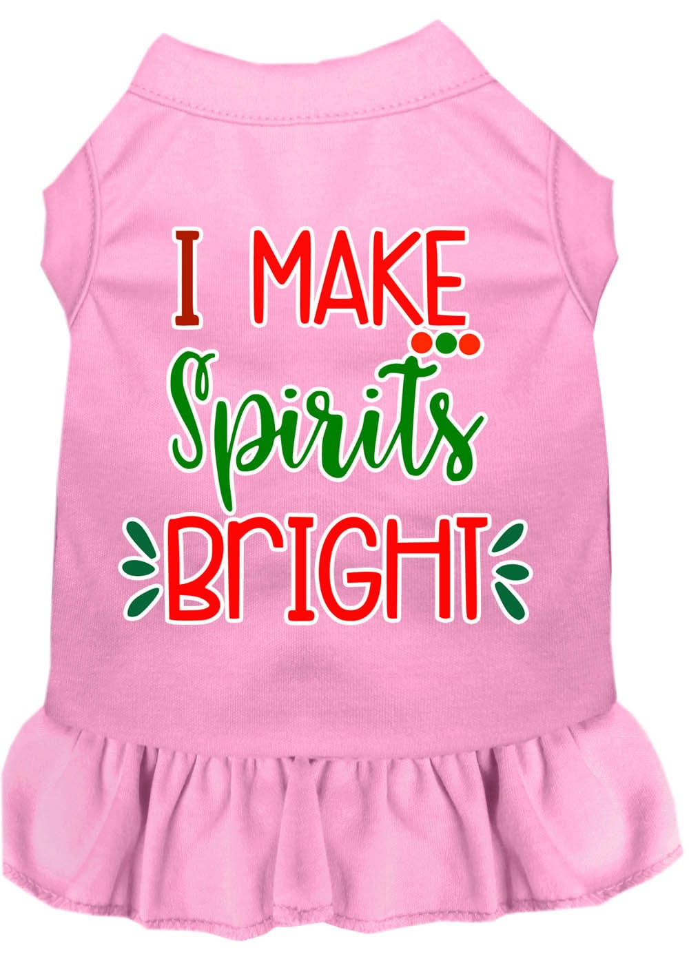 Christmas Pet Dress Screen Printed, "I Make Spirits Bright"