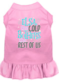 Load image into Gallery viewer, Pet Dress "Elsa, The Cold Bothers The Rest Of Us"

