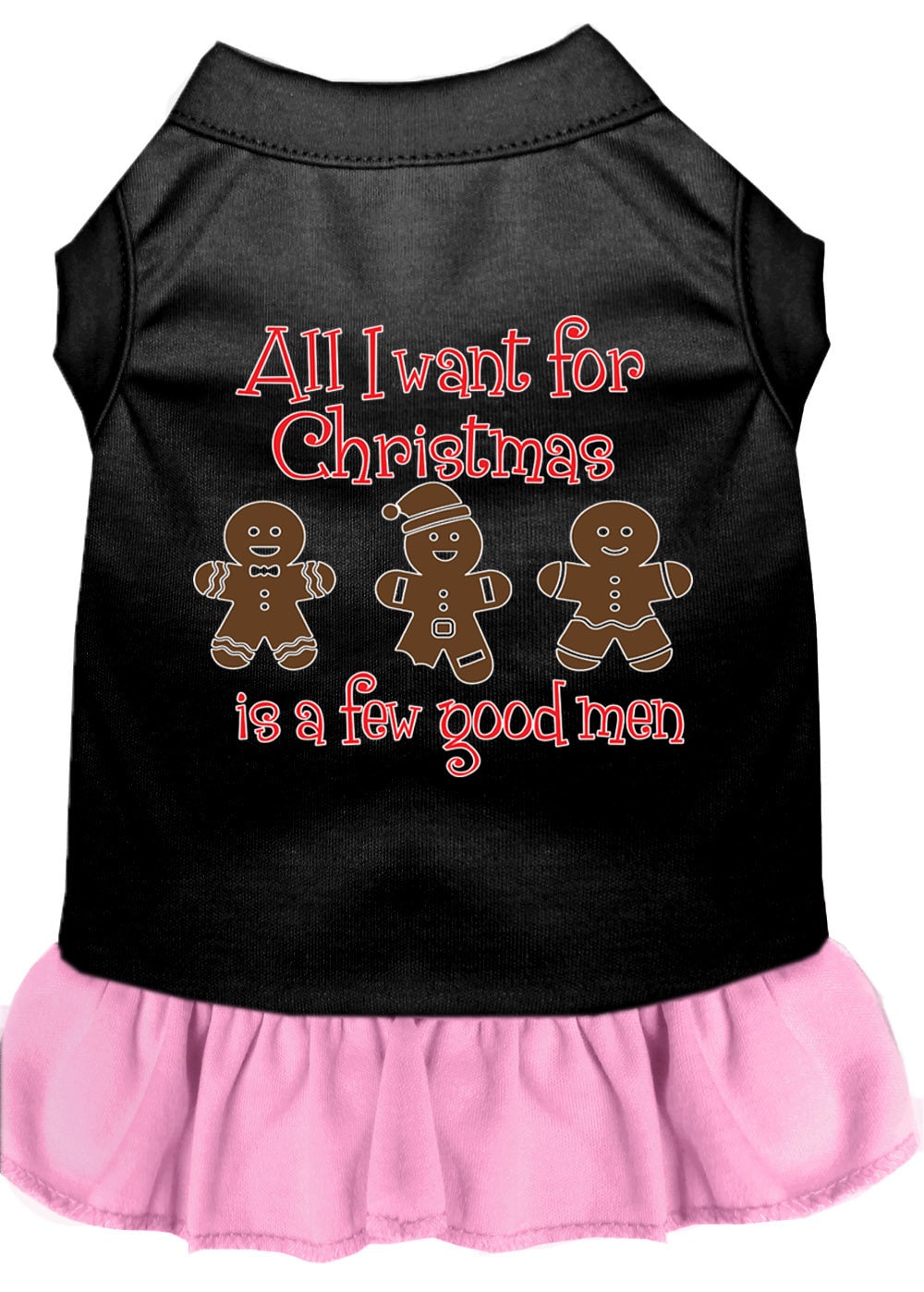 Christmas Pet Dress, "All I Want For Christmas Is A Few Good Men"