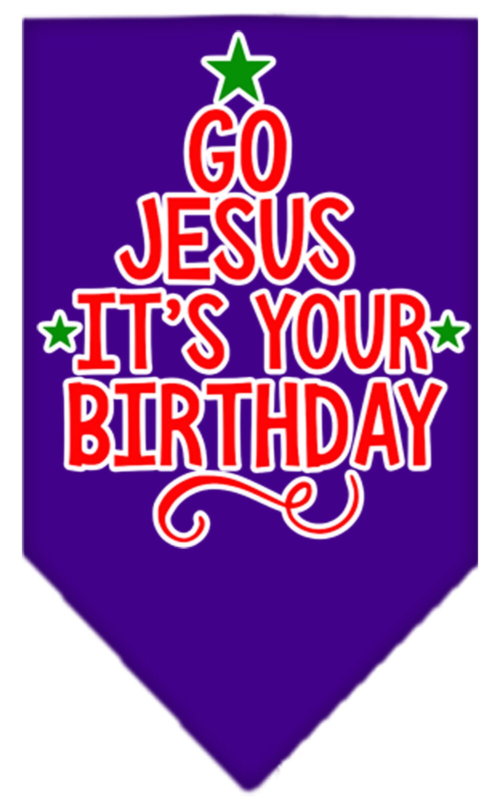 Christmas Pet and Dog Bandana, "Go Jesus, It's Your Birthday"