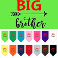 Load image into Gallery viewer, Pet and Dog Bandana Screen Printed, "Big Brother"
