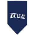 Load image into Gallery viewer, Pet and Dog Bandana Screen Printed, "Bully"
