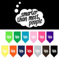 Load image into Gallery viewer, Pet and Dog Bandana Screen Printed, "Smarter Than Most People"
