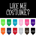 Load image into Gallery viewer, Halloween Pet and Dog Bandana Screen Printed, "Like My Costume?"
