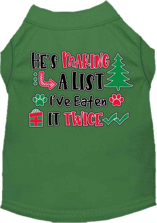 Christmas Pet Dog and Cat Shirt, "He's Making A List, I've Eaten It Twice"