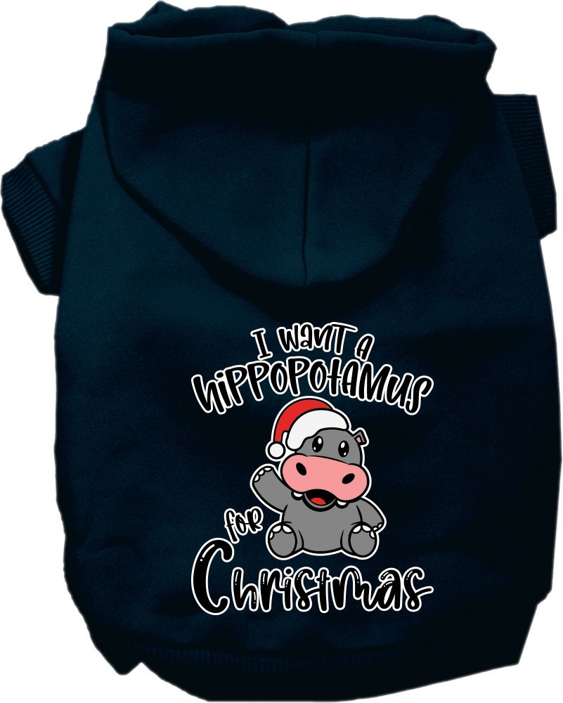 Christmas Pet Hoodie "I Want A Hippopotamus For Christmas"