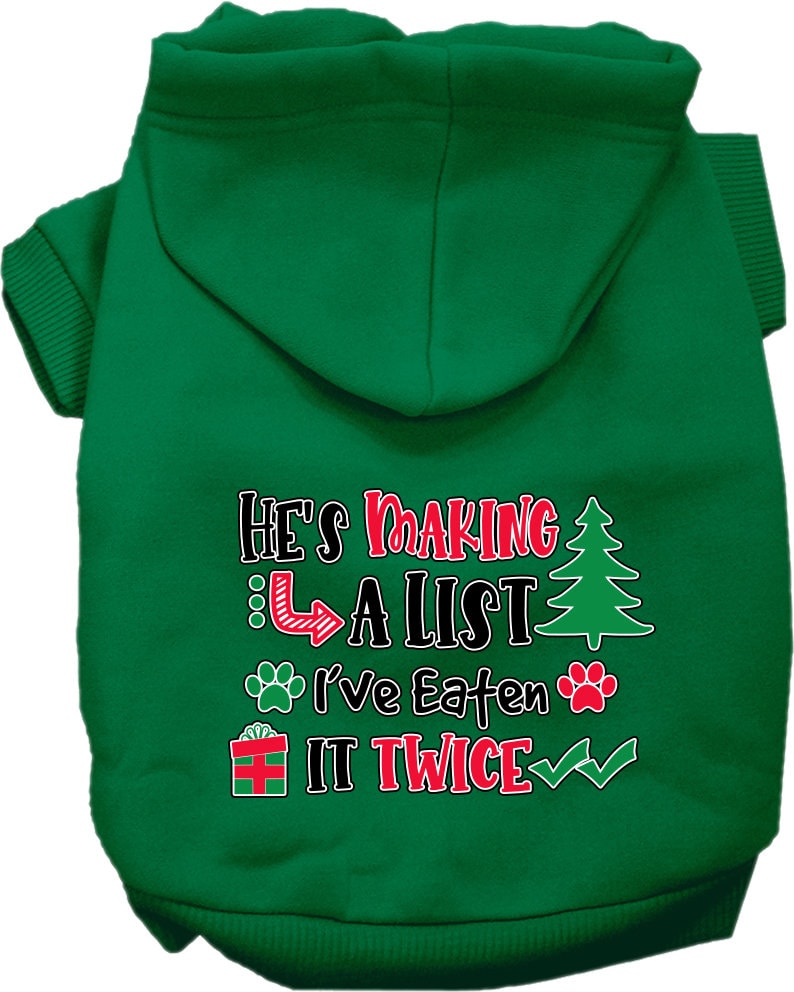 Christmas Pet Hoodie "He's Making A List, I've Eaten It Twice"