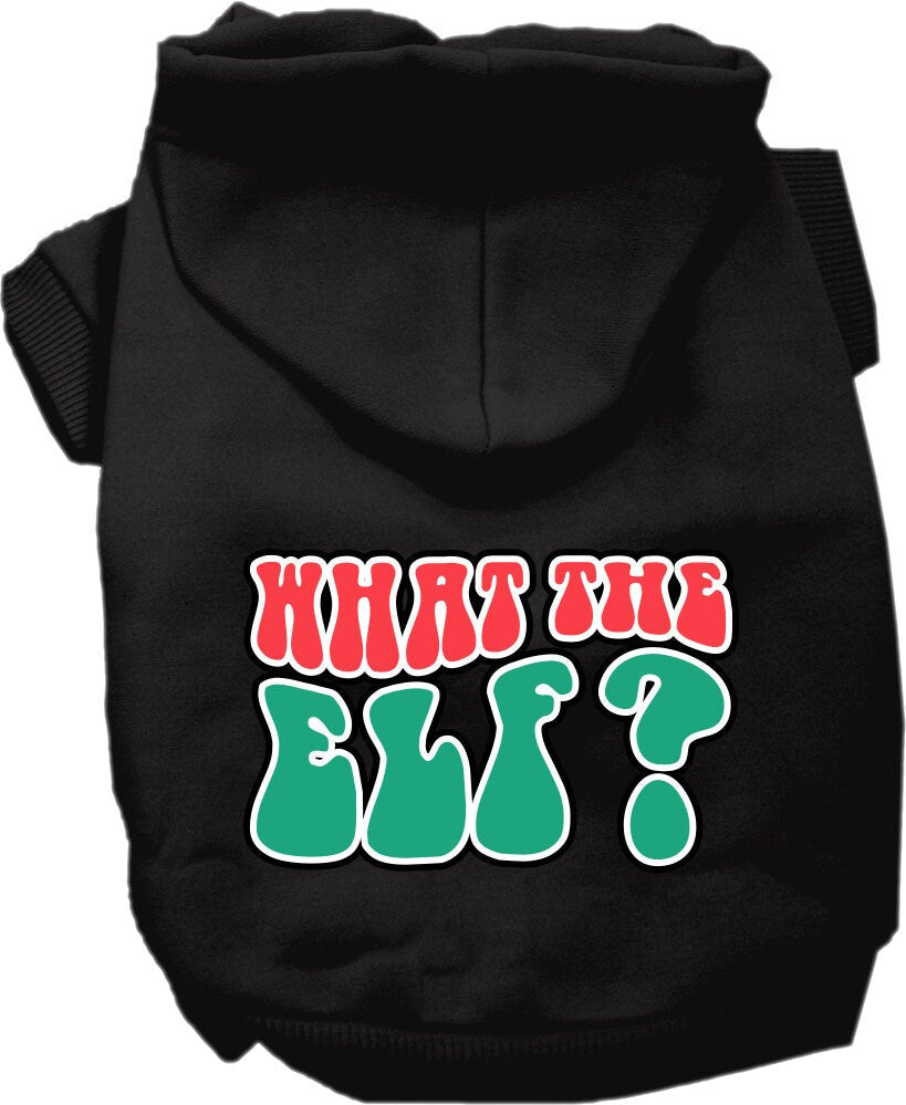 Christmas Pet Hoodie Screen Printed, "What The Elf"