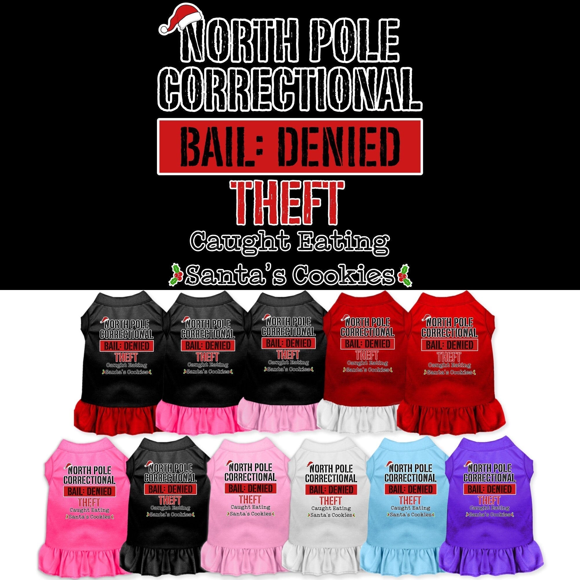 Christmas Pet Dress "North Pole Correctional"