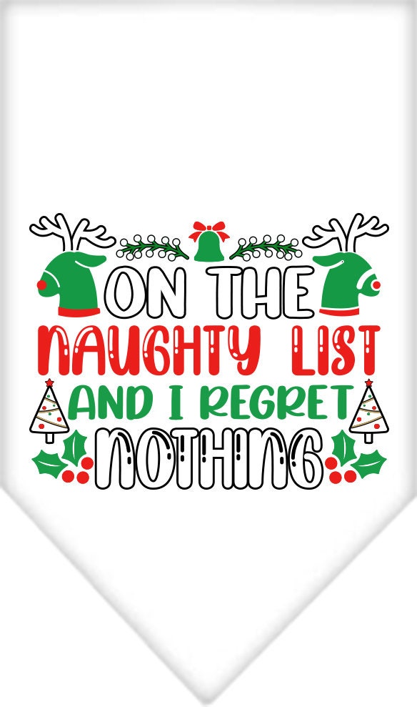 Christmas Pet Bandana "On The Naughty List And I Regret Nothing"