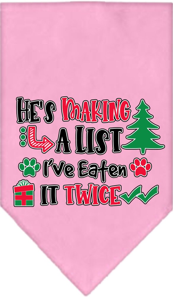 Christmas Pet Bandana "He's Making A List, I've Eaten It Twice"