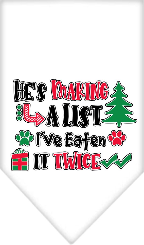 Christmas Pet Bandana "He's Making A List, I've Eaten It Twice"