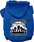 Load image into Gallery viewer, Halloween Pet Hoodie "If Zombies Chase Us, I'm Tripping You"

