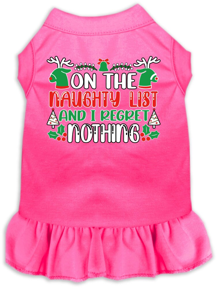 Christmas Pet Dress "On The Naughty List And I Regret Nothing"