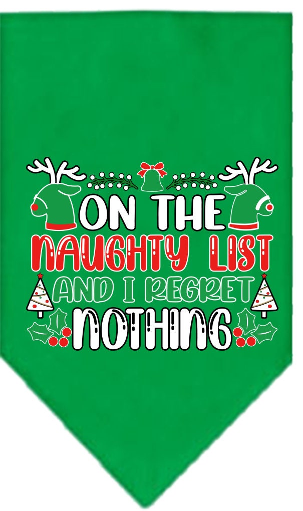 Christmas Pet Bandana "On The Naughty List And I Regret Nothing"