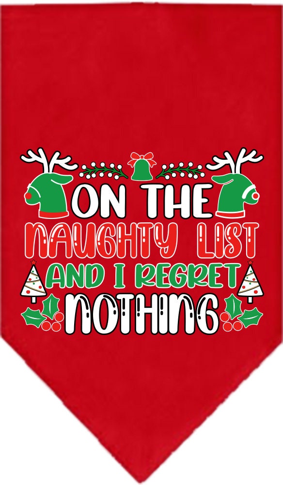 Christmas Pet Bandana "On The Naughty List And I Regret Nothing"