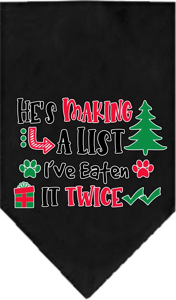Christmas Pet Bandana "He's Making A List, I've Eaten It Twice"