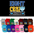 Load image into Gallery viewer, Hanukkah Pet, Dog and Cat Hoodie Screen Printed, "Eight Crazy Nights"
