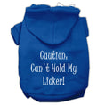 Load image into Gallery viewer, Pet Hoodie "Can't Hold My Licker"
