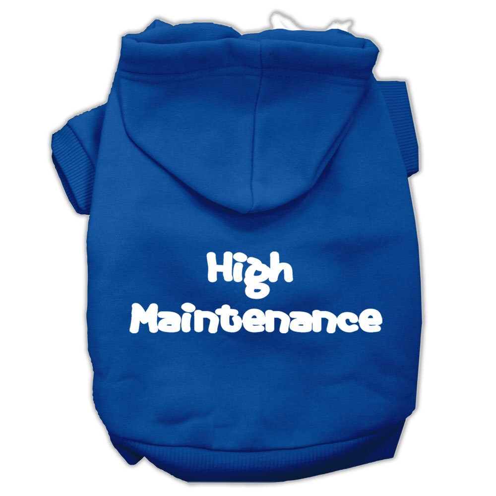 Pet Hoodie "High Maintenance"