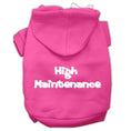 Load image into Gallery viewer, Pet Hoodie "High Maintenance"
