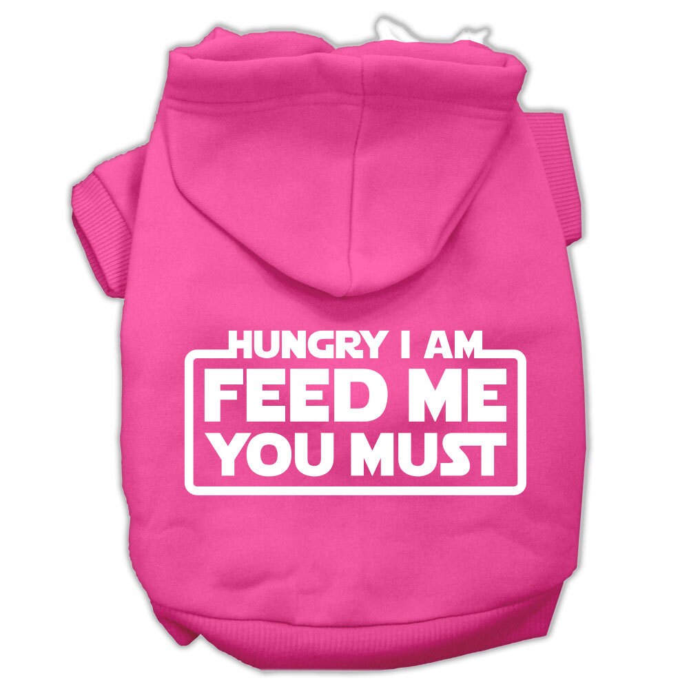 Pet Hoodie "Hungry I Am, Feed Me You Must"