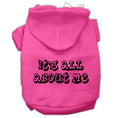 Load image into Gallery viewer, Pet Hoodie "It's All About Me"

